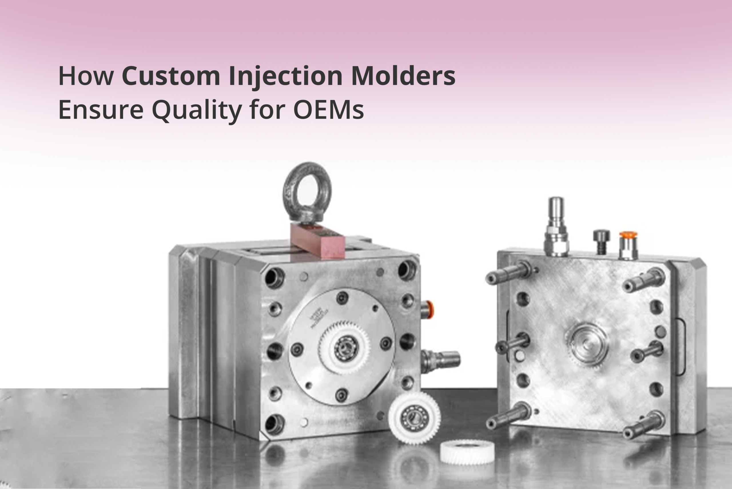 How Custom Injection Molders Ensure Quality for OEMs